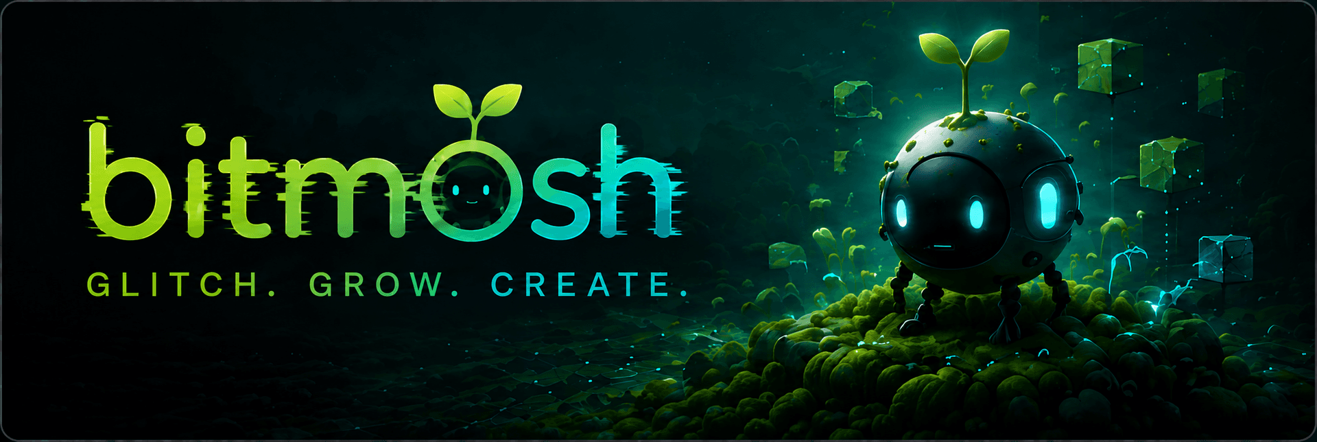 bitmosh.dev - Glitch. Grow. Create.